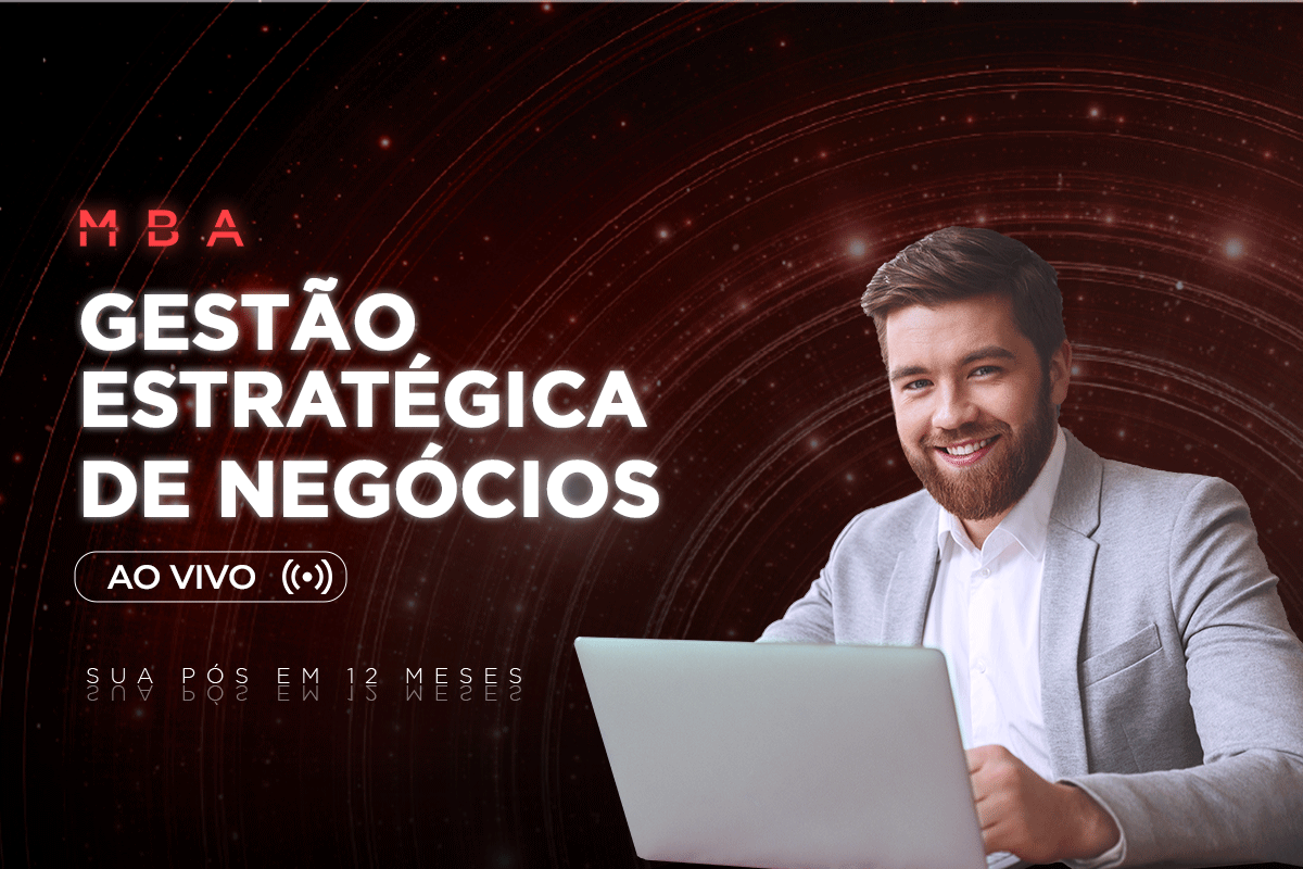 MBA em Gestão Estratégica de Negócios