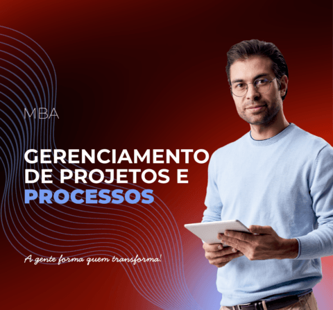 MBA Gerenciamento de Projetos e Processos