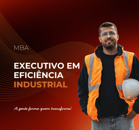 MBA Executivo em&nbsp;Efici&ecirc;ncia Industrial